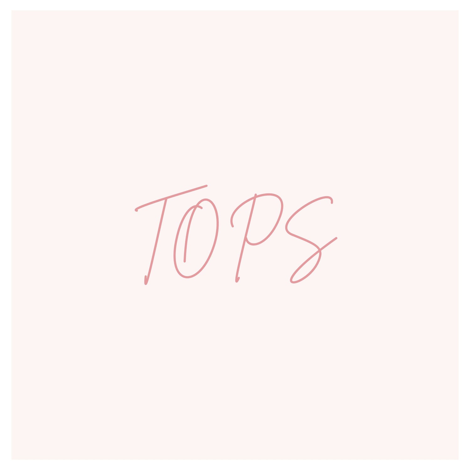 Tops